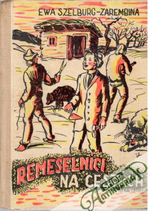 Remeselníci na cestách - Szelburg - Zarembina Ewa