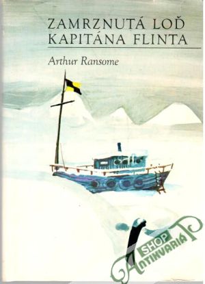 Zamrznutá loď kapitána Flinta - Ransome Arthur