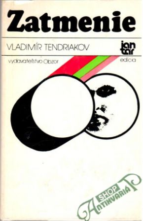 Zatmenie - Tendriakov Vladimír