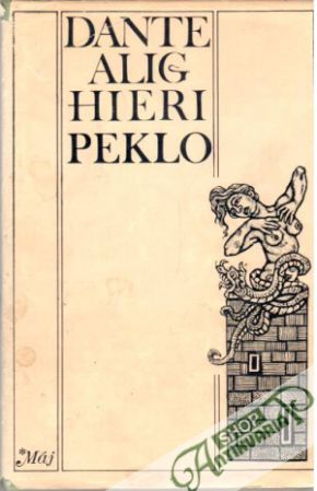 Božská komedie Peklo - Alighieri Dante