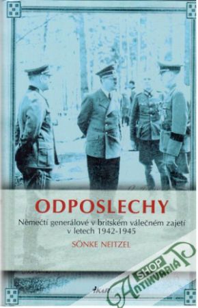 Odposlechy - Neitzel Sönke