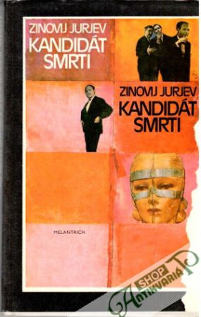 Kandidát smrti - Jurjev Zinovij