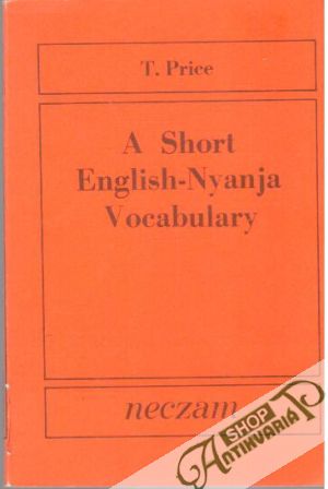 A short english - nyanja vocabulary - Price Thomas