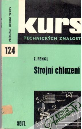 Strojní chlazení - Fencl Zdeněk