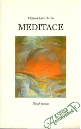Meditace - Lubichová Chiara