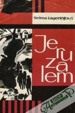 Jeruzalem - Lagerlofová Selma