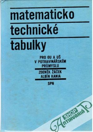 Matematicko technické tabulky - Žáček Z., Kania A.