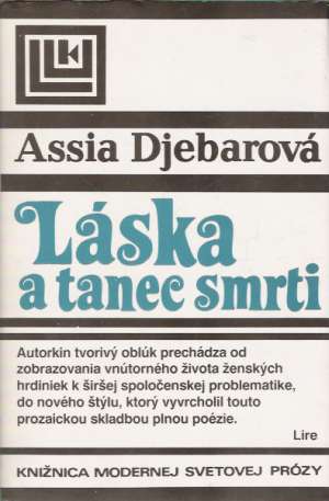 Láska a tanec smrti - Djebarová Assia