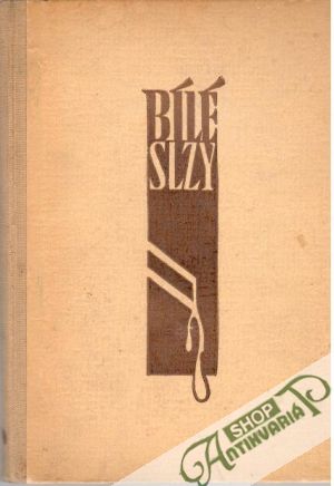 Bílé slzy - Pařízek L. M.