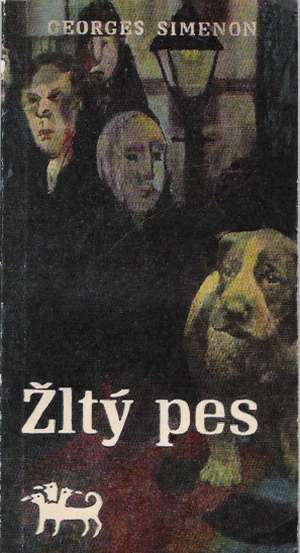 Žltý pes - Simenon Georges