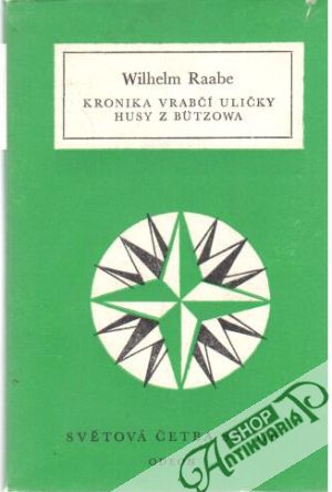 Kronika vrabčí uličky, Husy z Būtzowa - Raabe Wilhelm
