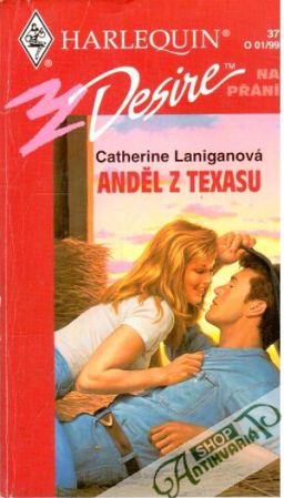 Anděl z Texasu - Laniganová Catherine