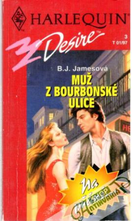 Muž z bourbonské ulice - Jamesová B. J.