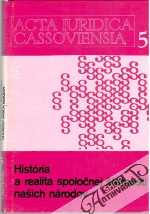 História a realita spoločnej štátnosti našich národov - Mosný Peter