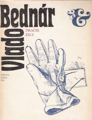DRAČIE ŽILY - Bednár V.