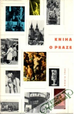 Kniha o Praze 1964 - Poche Emanuel