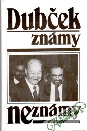 Dubček známy neznámy - Michalová Tereza