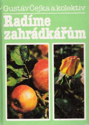 Radíme zahrádkářum - Čejka Gustáv a kolektív