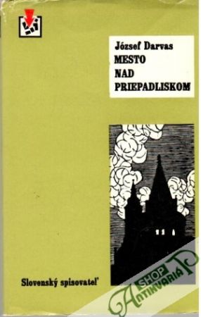 Mesto nad priepadliskom - Darvas József