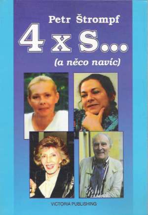 4 x S... /A NĚCO NAVÍC/ - Štrompf P.