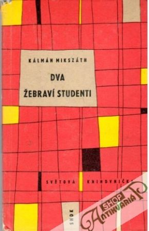 Dva žebraví studenti - Mikszáth Kálmán