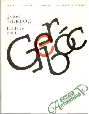 Ľudské veci - Gerbóc Jozef