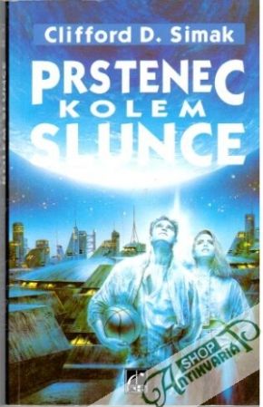 Prstenec kolem slunce - Simak Clifford D.