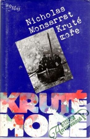 Kruté moře - Monsarrat Nicholas