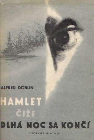 Hamlet čiže dlhá noc sa končí - Doblin Alfred