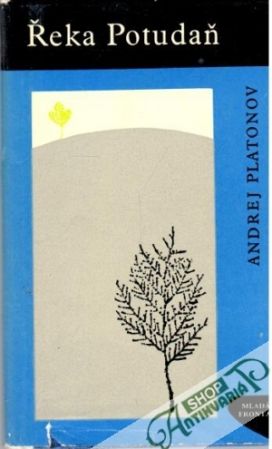 Řeka Potudaň - Platonov Andrej