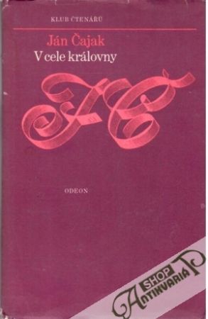 V cele královny - Čajak Ján