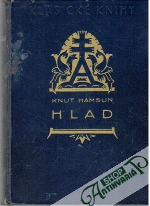 Hlad - Hamsun Knut