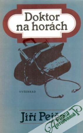 Doktor na horách - Pejša Jiří