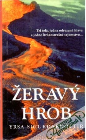 Žeravý hrob - Sigurdardóttir Yrsa