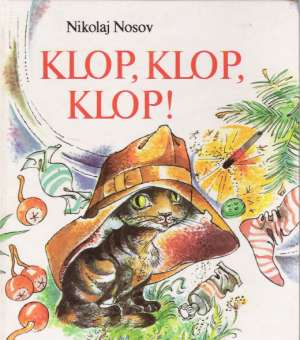 Klop, klop, klop! - Nosov Nikolaj