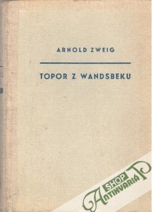 Topor z Wandsbeku - Zweig Arnold