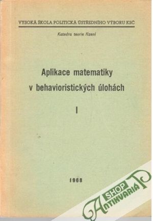 Aplikace matematiky v behavioristických úlohách - Krejčí Jaroslav