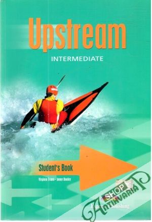 Upstream Intermediate Student´s Book - Evans Virginia, Dooley Jenny