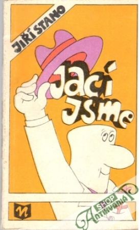 Jací jsme - Stano Jiří