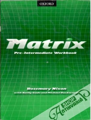 Matrix Pre-Intermediate Workbook - Kolektív autorov