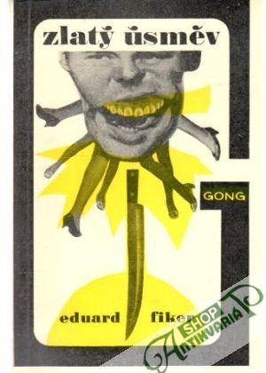 Zlatý úsměv - Fiker Eduard