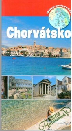 Chorvátsko - Ottov sprievodca - Vozák Martin