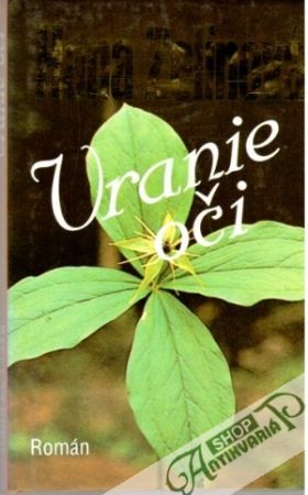 Vranie oči - Zelinová Hana
