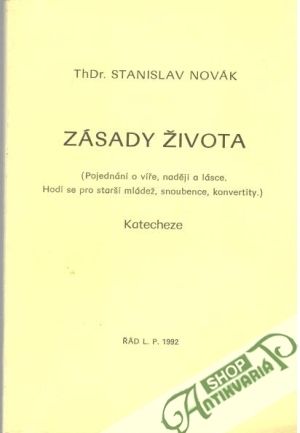 Zásady života - Novák Stanislav