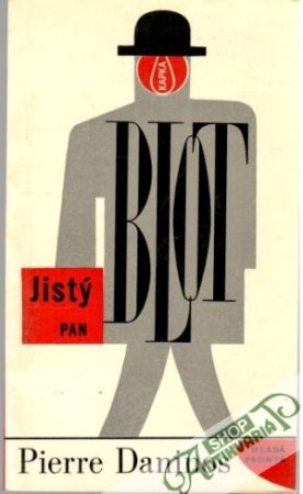 Jistý pan Blot - Daninos Pierre