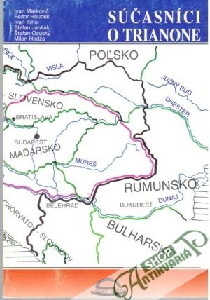 Súčasníci o trianone - Deák Ladislav