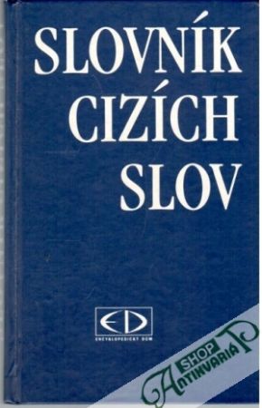 Slovník cizích slov - Kolektív autorov
