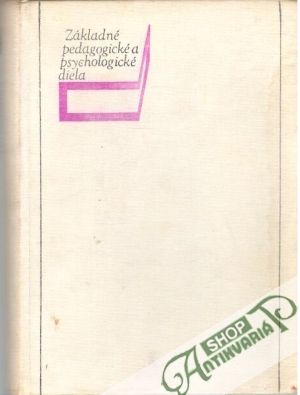 Základné pedagogické a psychologické diela - Boldyrev, Gončarov, Jesipov,Korolev
