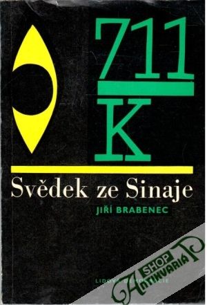 Svědek ze Sinaje - Brabenec Jiří
