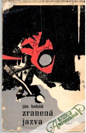Zranená jazva - Bohúň Ján